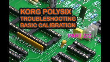 KORG Polysix synthesizer - basic calibration  Part 2/2