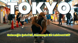 Tokyo Geleceğin Şehri Mi, Kaosun Başkenti Mi?