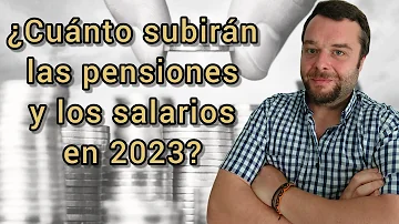 ¿Cuánto subirá mi pensión de invalidez en 2023?