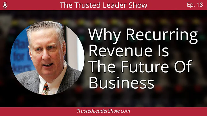 Ep. 18: Joel Block on Why Recurring Revenue Is The...
