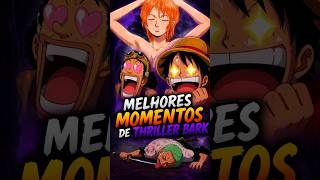 Melhores momentos de Thriller Bark que provam que esse arco é UNDERRATED 💀🔥 #onepiece #anime #luffy