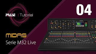 Tutorial Midas Serie M32 Live - Parte 04