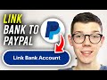 How To Link Bank Account To PayPal - Full Guide