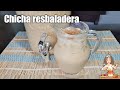 CHICHA RESBALADERA Bebida tradicional de Guayaquil, con una taza de arroz rinde más de 6 litros