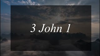 A reading of 3 John 1 from the New Living Translation