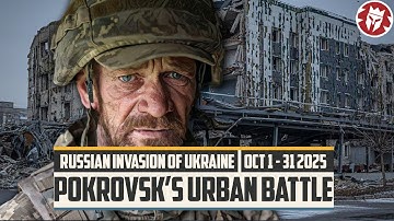 Pokrovsk Crisis - Russian Invasion of Ukraine Continues