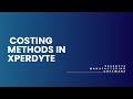 28. Costing methods in Xperdyte Manufacturing Software