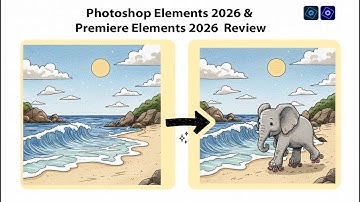 Adobe Photoshop Elements 2026 & Premiere Elements 2026 Review | Should You Upgrade?