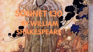 Sonnet 130 by William Shakespeare | Summary &amp; Explanation 