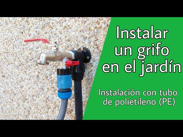 CÓMO INSTALAR UN GRIFO EN EL JARDÍN 