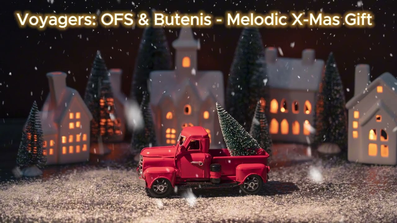 Voyagers: OFS & Butenis - X-Mas Gift