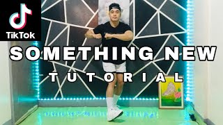 SOMETHING NEW|TIKTOK STEP BY STEP DANCE TUTORIAL|DANCE GURU