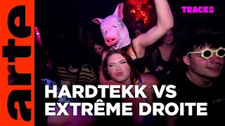 Fighting against the political co-opting of hardtek | Tracks | ARTE
