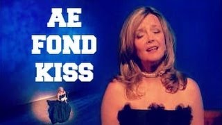 Video thumbnail of "♫ Scottish Music - Ae Fond Kiss ♫"