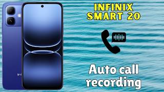 Auto call recording Infinix Smart 20 || Set auto call recording | Auto call recording not working screenshot 1