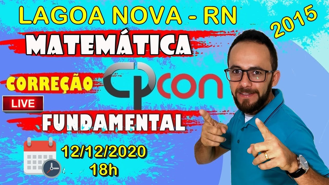 CPCON 2015 - FUNDAMENTAL - LAGOA NOVA-RN  - MATEMÁTICA (CORREÇÃO COMPLETA)