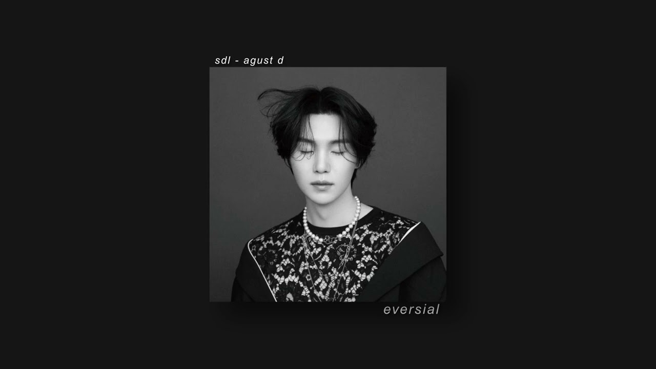 sdl - agust d | slowed + reverb