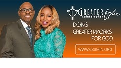 Greater St Stephen Full Gospel Baptist Church Youtube