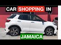 CAR SHOPPING IN JAMAICA | JAMAICA VLOG