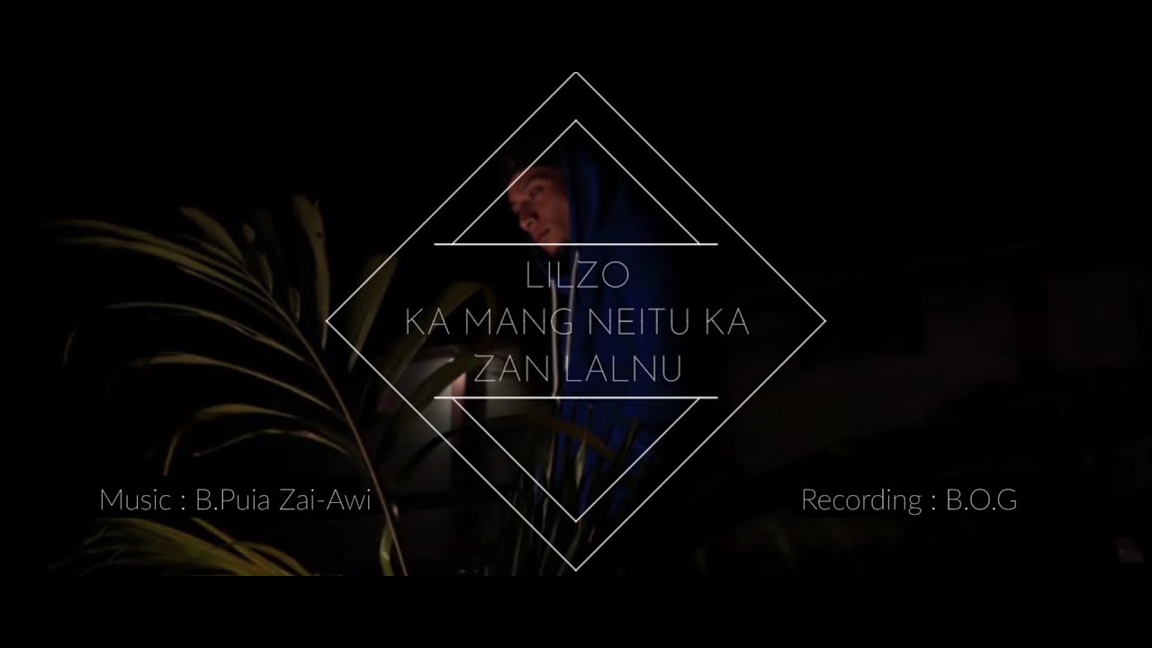 LILZO   ZAN LALNU Lyrics Video