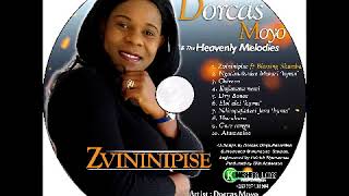 DORCAS MOYO - ZVININIPISE