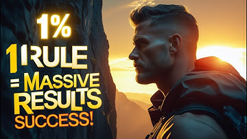 The 1% Rule: Tiny Changes, Massive Results