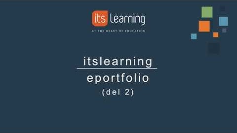 ePortfolio - itslearning - del 2