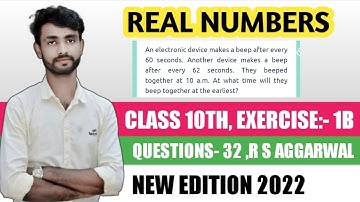 Real NUMBERS|Question- 32|Exercise-1B|Class 10th|Chapter-1|New edition2022|R.SAggarwal|CBSE