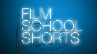 Season 6 - Trailer | Film School Shorts