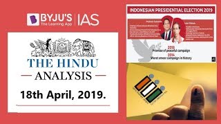 'The Hindu' Analysis for 18th April, 2019. (Current Affairs for UPSC/IAS)