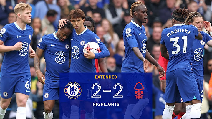 Chelsea 2-2 Nottingham Forest | Highlights - EXTENDED | Premier League 22/23