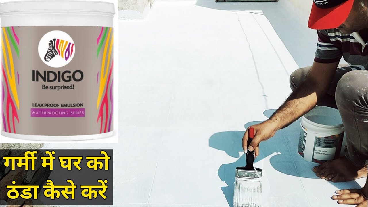 Indigo Leak Proof emulsion Cool Coat & waterproofing ceiling | best ...