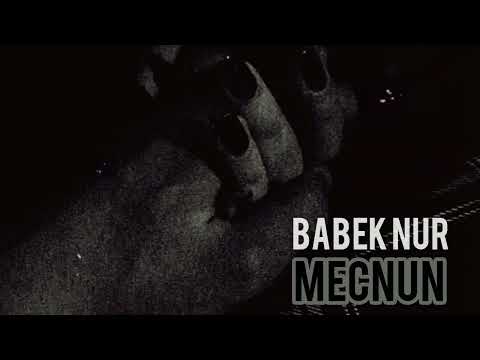 Babek Nur-Mecnun2023