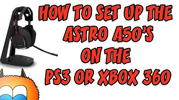 HOW TO SET UP ASTRO A50s ON THE PS3 AND XBOX 360 | The Astro A50 Wireless Gaming Headset