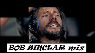 BOB SINCLAR mix - best of remix (128bpm)