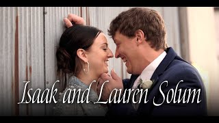 Isaak and Lauren Solum Wedding Film