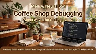 Coffee Shop Debugging | Alpha Waves for Coding - Vol. 7