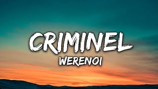 Werenoi - Criminel (Paroles)