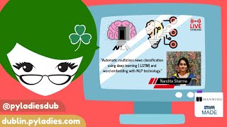 PyLadies Dublin Feb'21: Automatic multiclass news classification w/ DL and NLP