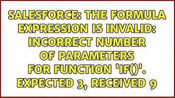 The formula expression is invalid: Incorrect number of parameters for function 