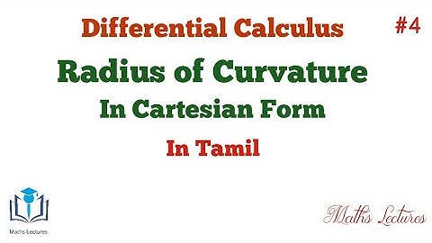 Radius of Curvature in Cartesian Form | #4 | In Tamil | B Sc Maths | Allied Maths | Engg Maths
