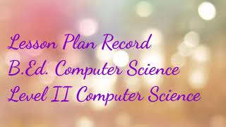Lesson Plan Record | Level 2 Computer Science