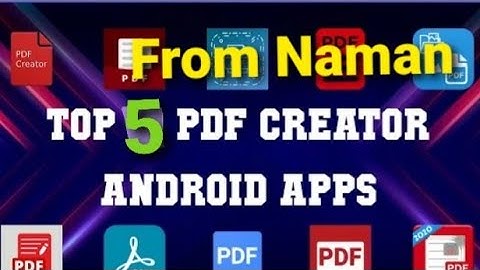 Top 5 Best PDF Maker/Reader for Android/IOS Smartphone || #Factwithnaman #FromNaman #Ashokkumargupta