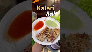 Unique Kalari Roll Jammu❤️| Indian Street Food #shorts #foodvideo #streetfood #jammu