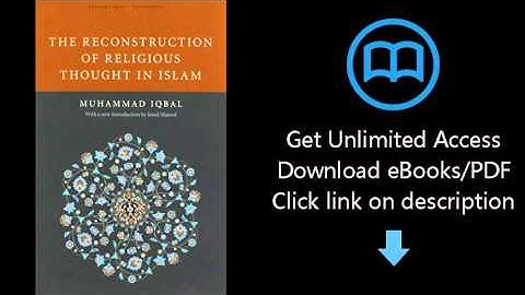 The Reconstruction of Religious Thought in Islam (Encountering Traditions)