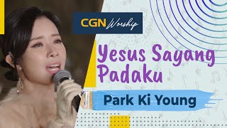 [Lagu Rohani Korea] Yesus Sayang Padaku (Jesus Loves Me) | Park Ki Young (박기영)
