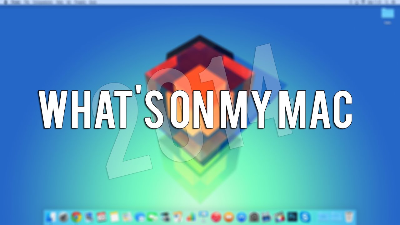 What s On My Mac Fine 2014 YouTube