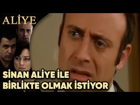 Sinan, Aliye ile Birlikte Olmak İstiyor! - Aliye 17.Bölüm