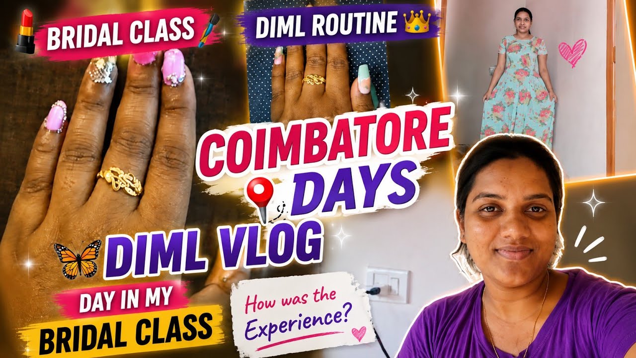 Diml Vlog DIML VLOG // Day in My Bridal Class Routine/ How was the Experience # ...