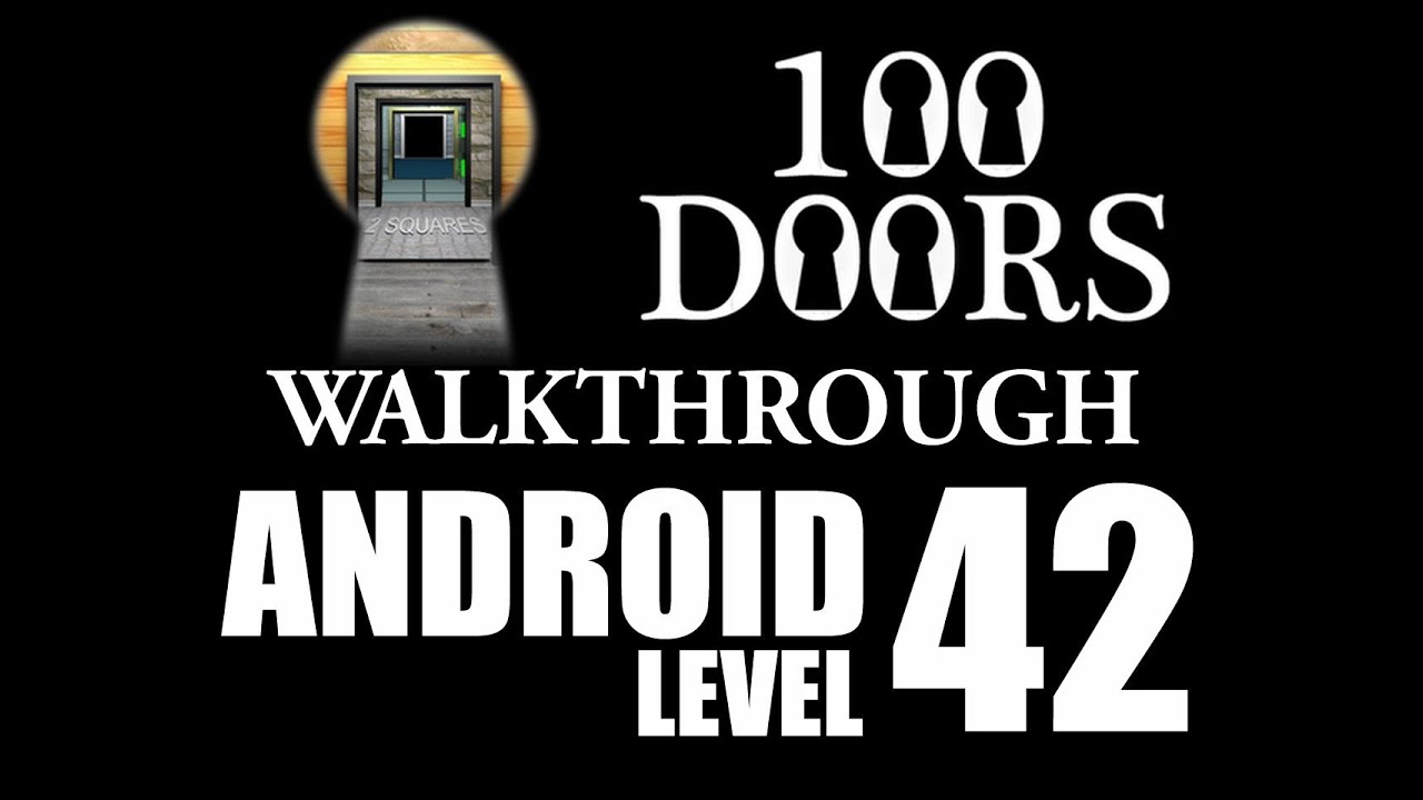 100 Doors 42, 100 Doors Level 42 | Android Walkthrough | 100 Doors